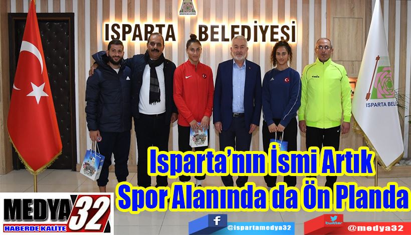 Belediye Başkanı Başdeğirmen;  Isparta’nın İsmi Artık  Spor Alanında da Ön Planda 