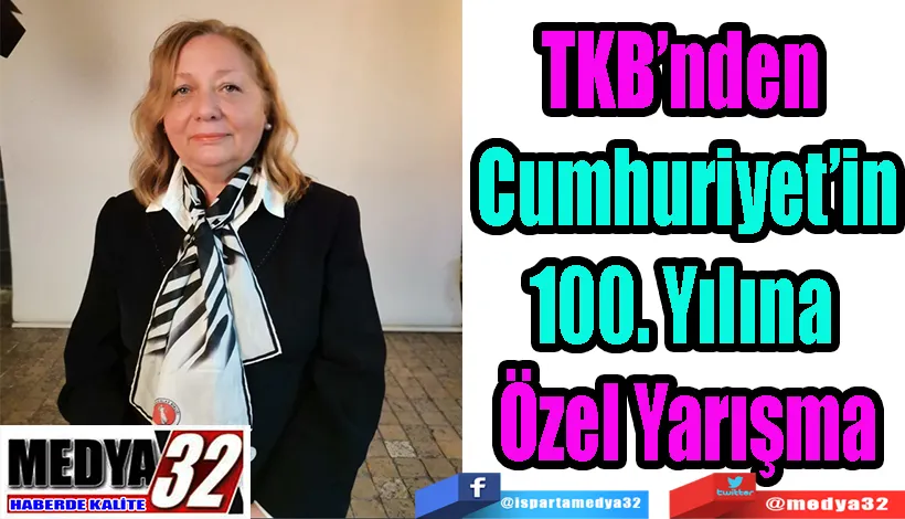TKB’nden  Cumhuriyet’in 100. Yılına  Özel Yarışma 