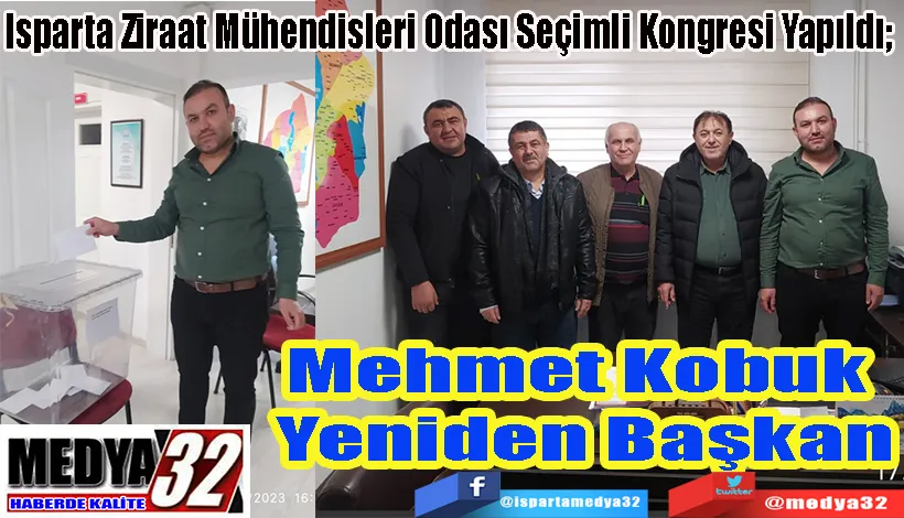 Isparta Ziraat Mühendisleri Odası Seçimli Kongresi Yapıldı;  Mehmet Kobuk  Yeniden Başkan