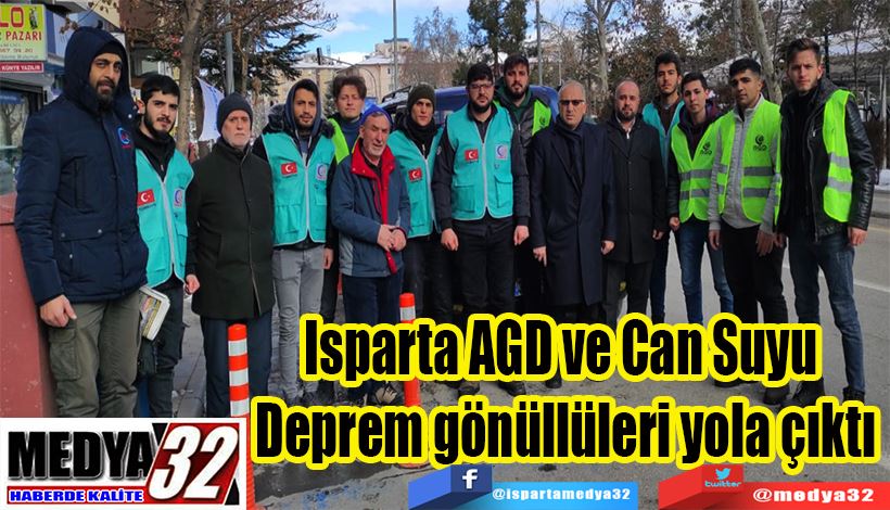 Isparta AGD ve Can Suyu  Deprem gönüllüleri yola çıktı