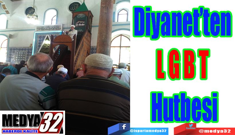 Diyanet’ten  LGBT  Hutbesi