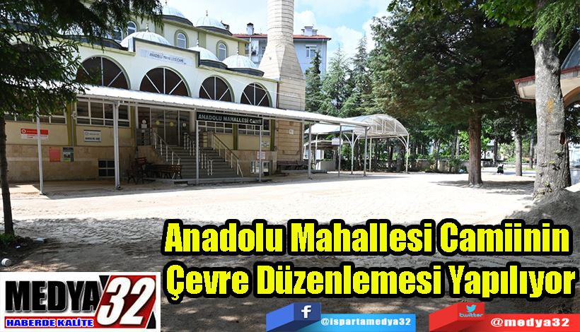 Anadolu Mahallesi Camiinin  Çevre Düzenlemesi Yapılıyor