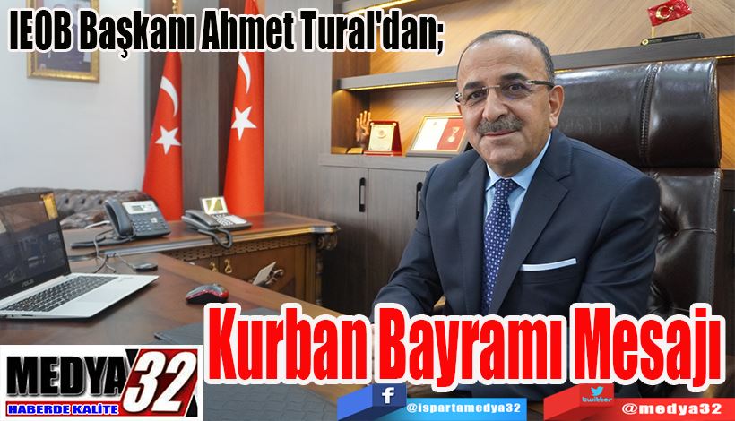 IEOB Başkanı Ahmet Tural