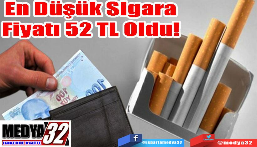 En Düşük Sigara  Fiyatı 52 TL Oldu! 