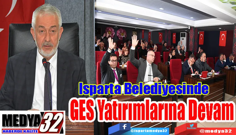 Isparta Belediyesinde  GES Yatırımlarına Devam