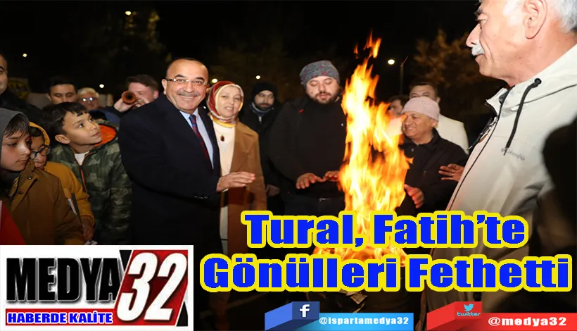 Tural, Fatih’te Gönülleri Fethetti