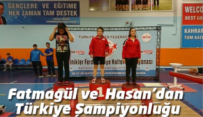 Fatmagül ve  Hasan’dan Türkiye Şampiyonluğu