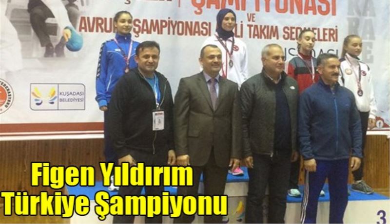 Figen Yıldırım Türkiye Şampiyonu