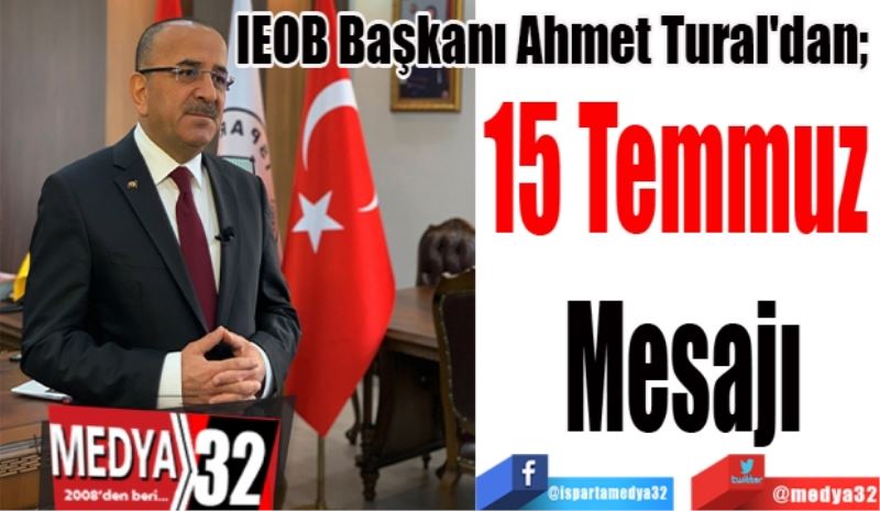 IEOB Başkanı Ahmet Tural