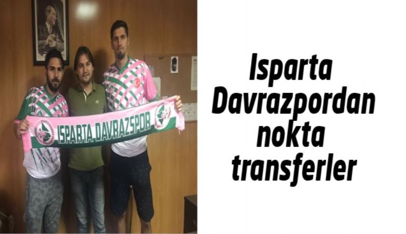 Isparta Davrazpordan nokta transferler