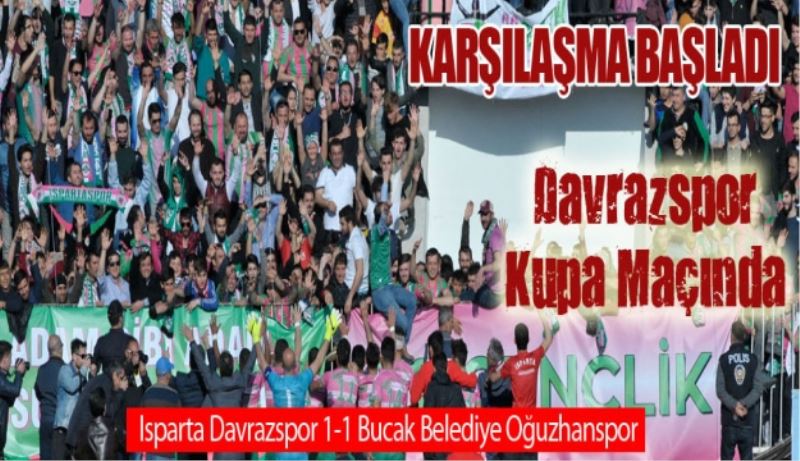 Isparta Davrazspor-Bucakspor maçında kazananı penaltılar belirleyecek