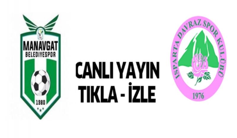 Isparta Davrazspor-Manavgat Belediyespor/CANLI YAYIN