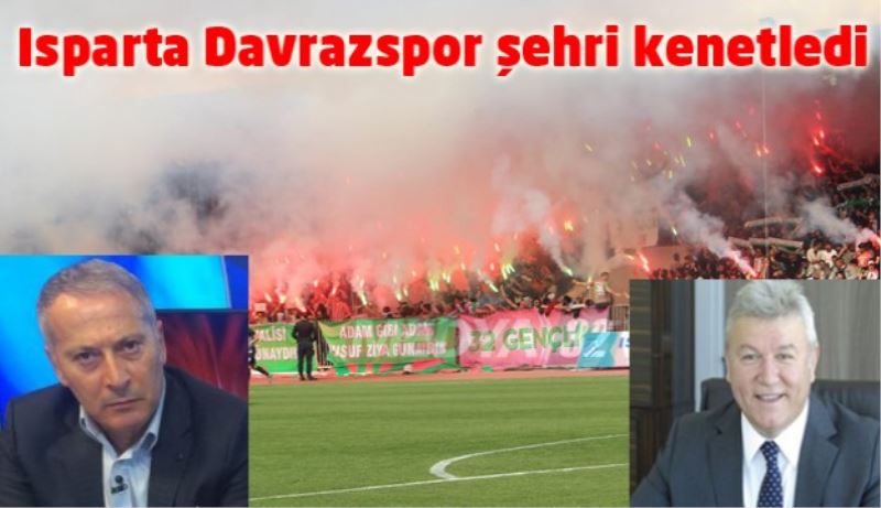 Isparta Davrazspor şehri kenetledi/Taraftar göreve devam etmelerini istiyor