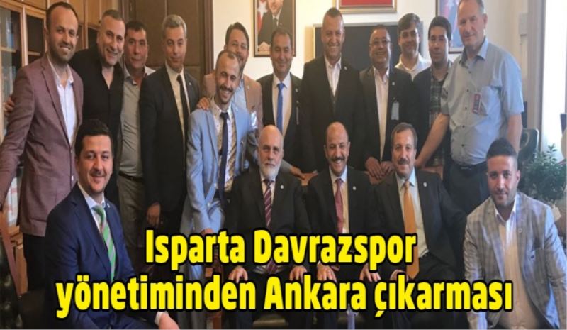 Isparta Davrazspor yönetiminden Ankara çıkarması