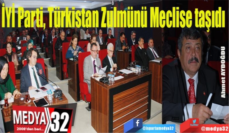İYİ Parti, Türkistan Zulmünü Meclise taşıdı 