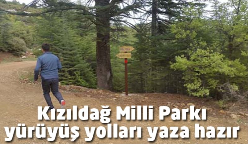 Kızıldağ Milli Parkı yürüyüş yolları yaza hazır 
