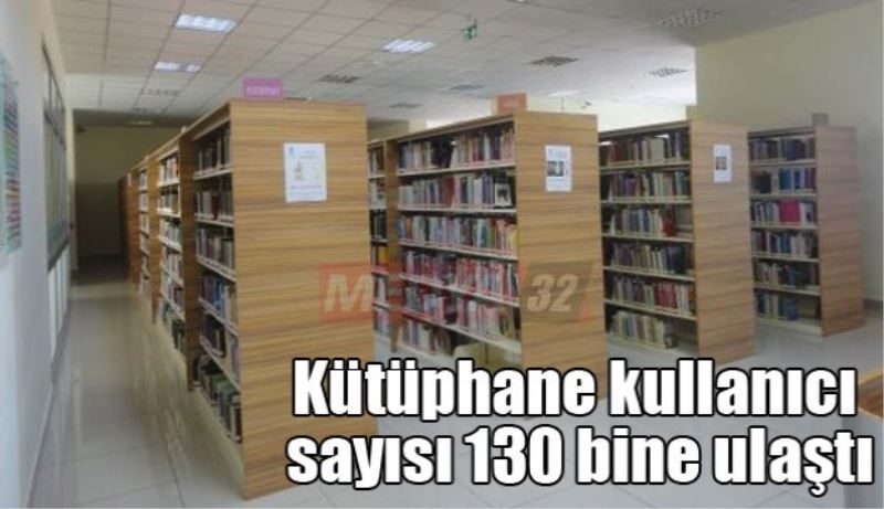Kütüphane kullanıcı sayısı 130 bine ulaştı