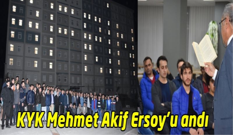 KYK Mehmet Akif Ersoy’u andı