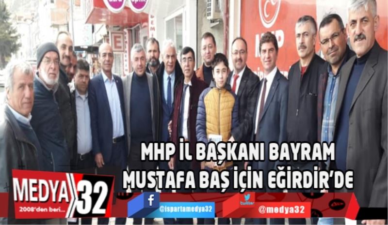MHP İl Başkanı Bayram, Mustafa Baş