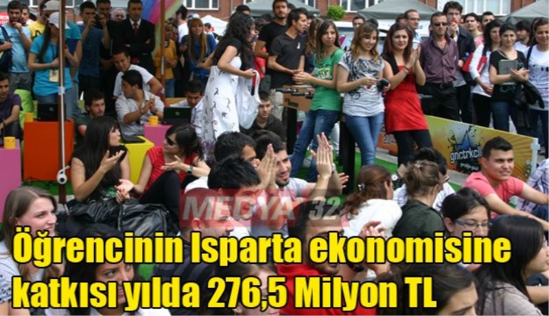 Öğrencinin Isparta ekonomisine katkısı yılda 276,5 Milyon TL