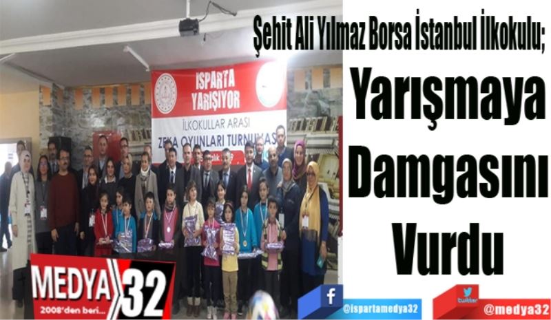 Şehit Ali Yılmaz Borsa İstanbul İlkokulu; 
Yarışmaya
Damgasını
Vurdu 
