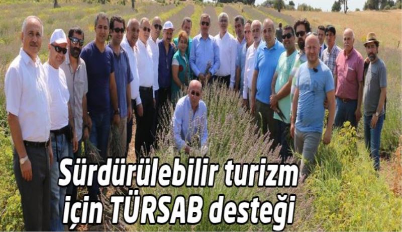 Sürdürülebilir turizm için TÜRSAB desteği 