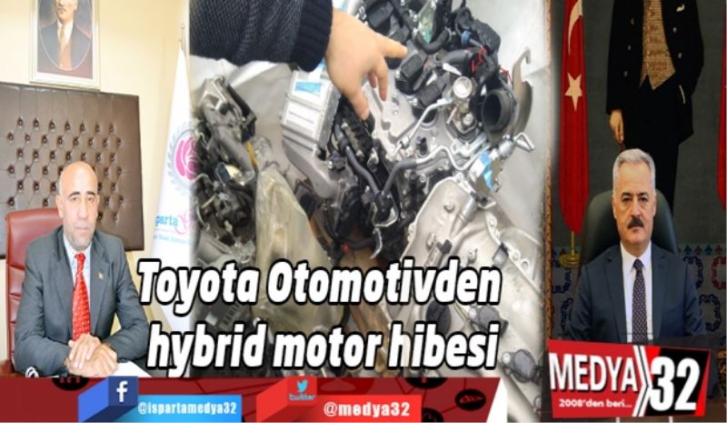 Toyota Otomotivden hybrid motor hibesi