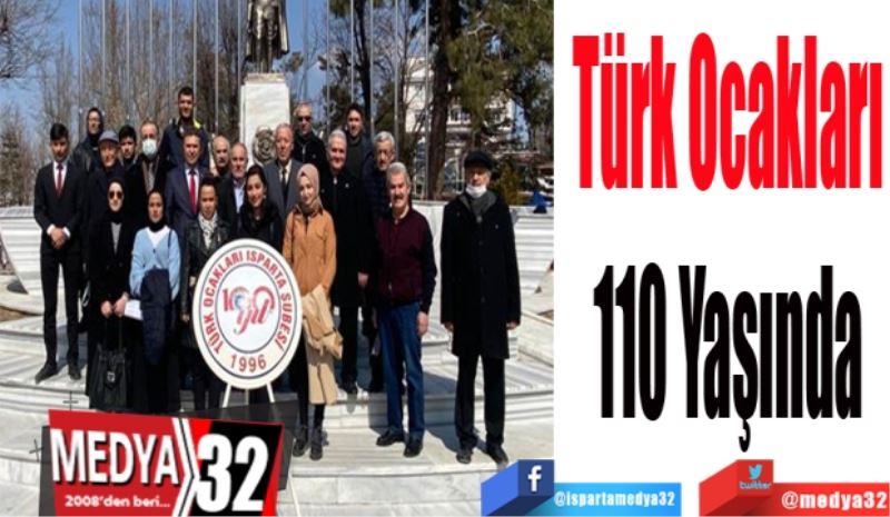 
Türk Ocakları
110 Yaşında
