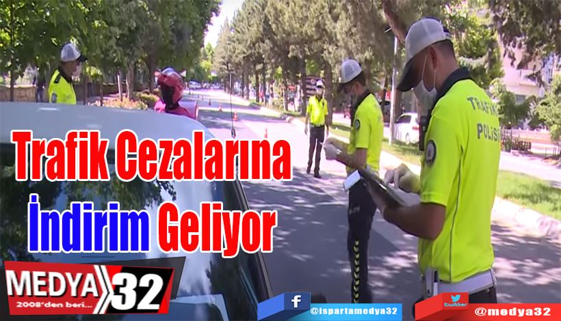 Trafik Cezalarına İndirim Geliyor 