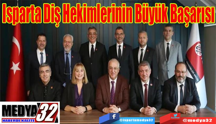 Isparta Diş  Hekimlerinin  Büyük Başarısı