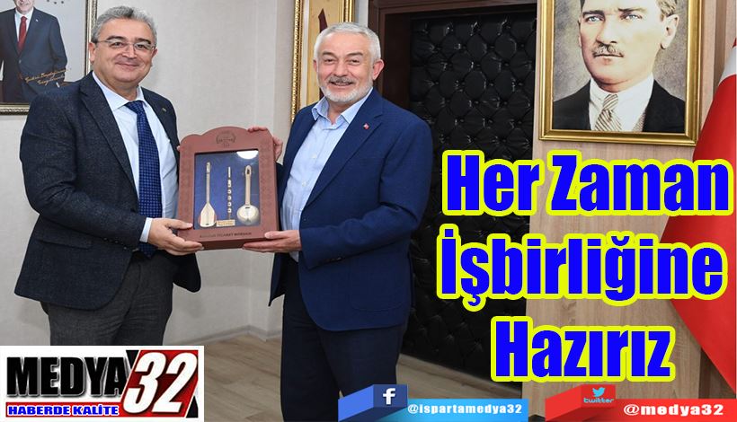  Belediye Başkanı Başdeğirmen;  Her Zaman İşbirliğine Hazırız 