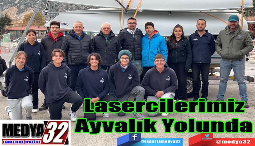 Lasercilerimiz Ayvalık Yolunda