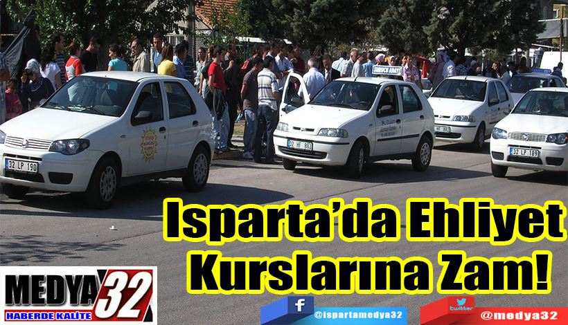 Isparta’da Ehliyet  Kurslarına Zam! 