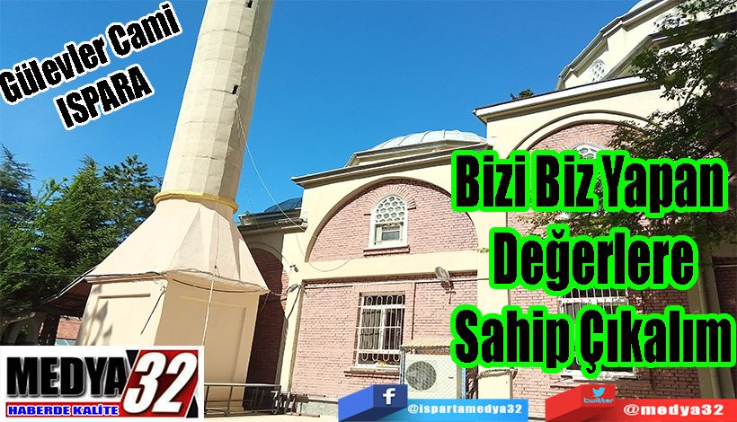 Bugünkü Hutbenin Konusu;  Bizi Biz Yapan  Değerlere Sahip Çıkalım