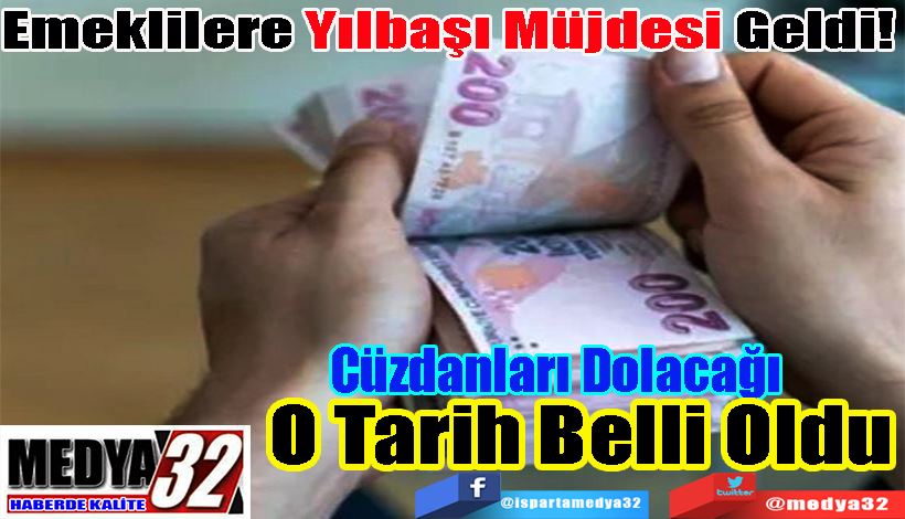  Emeklilere Yılbaşı Müjdesi Geldi!  Cüzdanları Dolacağı  O Tarih Belli Oldu  