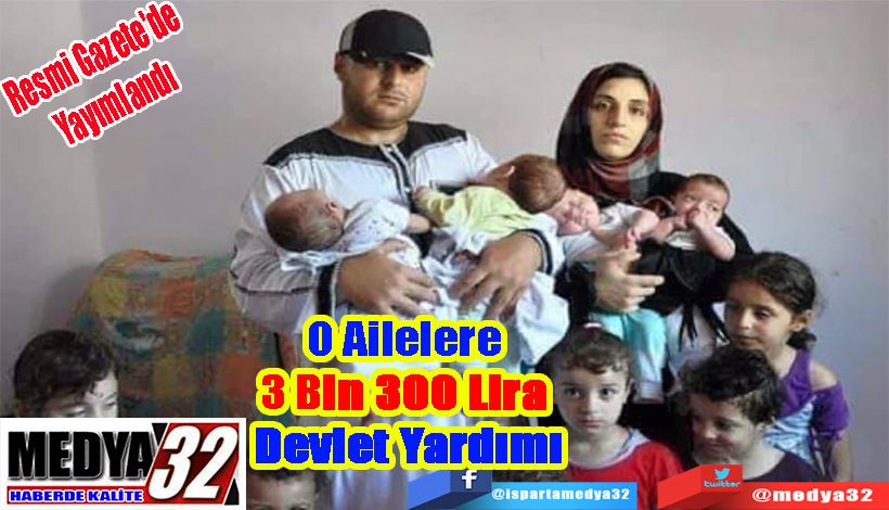 Çocuklu Ailelere 3 Bin 300 Lira Devlet Yardımı!  Resmi Gazete