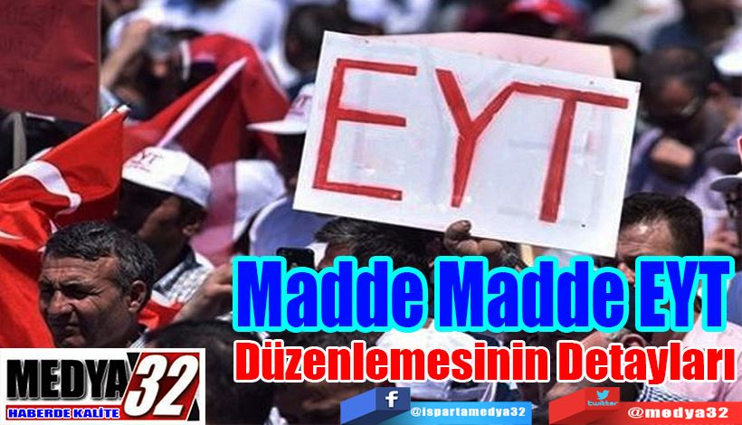 EYT Kimleri Kapsıyor ve Şartlar Neler? İşte  Madde Madde EYT  Düzenlemesinin Detayları