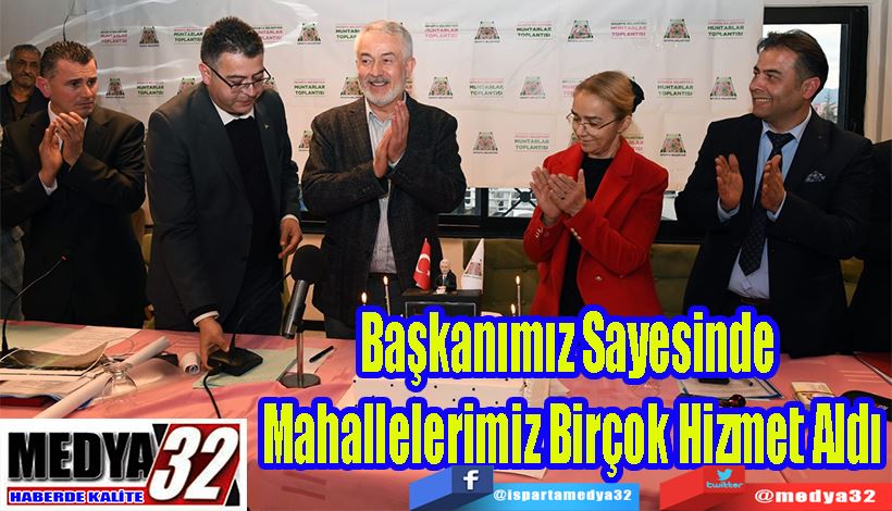 Başkanımız Sayesinde  Mahallelerimiz Birçok Hizmet Aldı