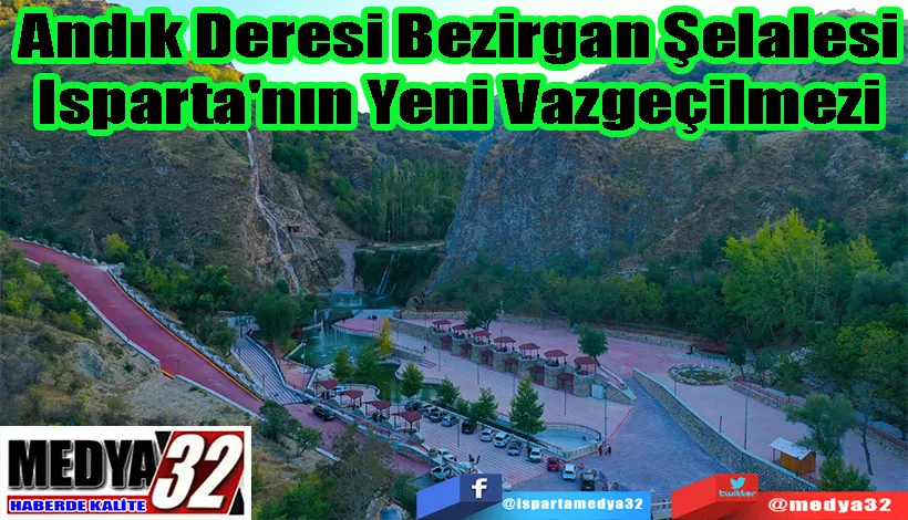 Andık Deresi Bezirgan Şelalesi Isparta