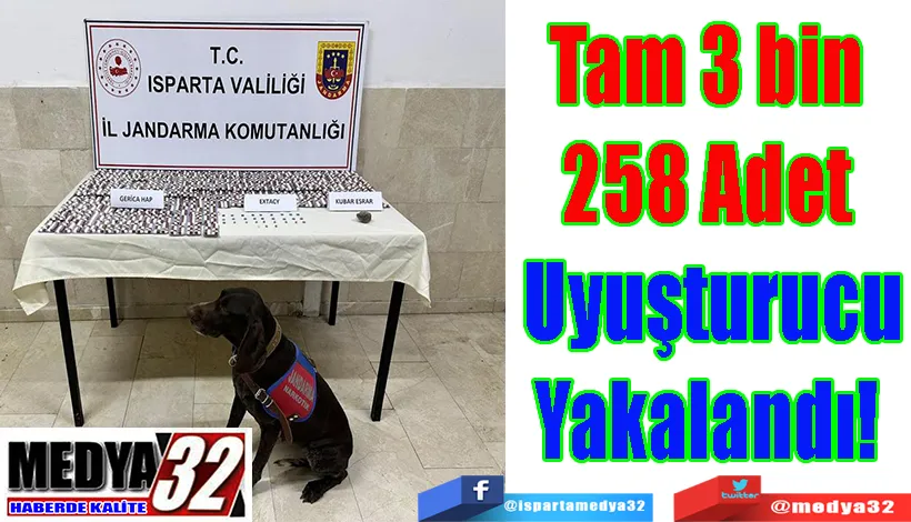 Tam 3 bin  258 Adet  Uyuşturucu Yakalandı! 