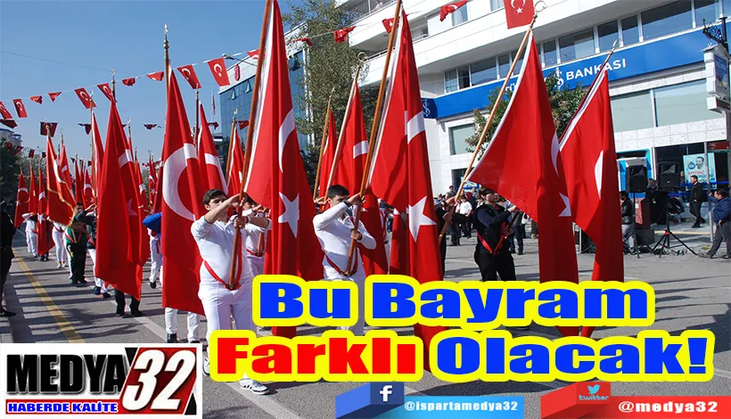 Cumhuriyet Bayramı Programı Belli Oldu;  Bu Bayram  Farklı Olacak! 