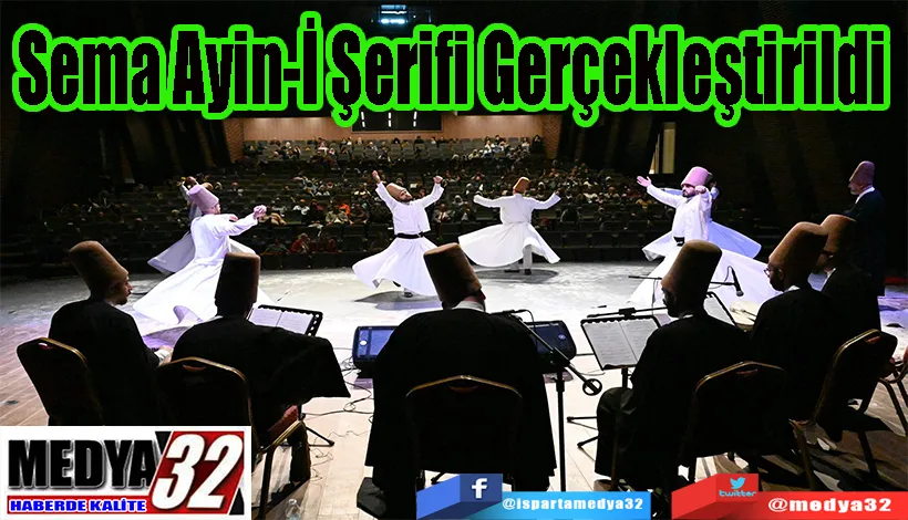 Hz. Mevlana’nın 750. Vuslat Yıldönümünde;  Sema Ayin-İ  Şerifi Gerçekleştirildi 