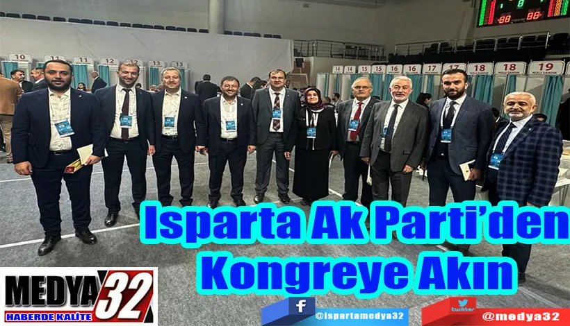 Isparta Ak Parti’den Kongreye Akın