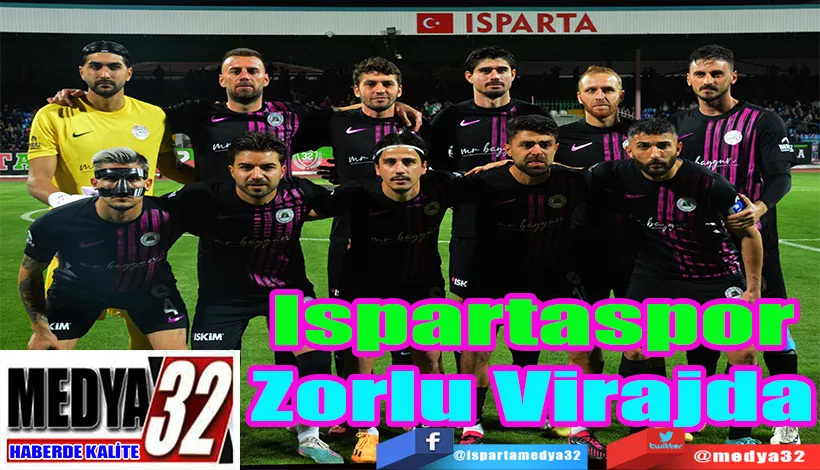 Ispartaspor Zorlu Virajda