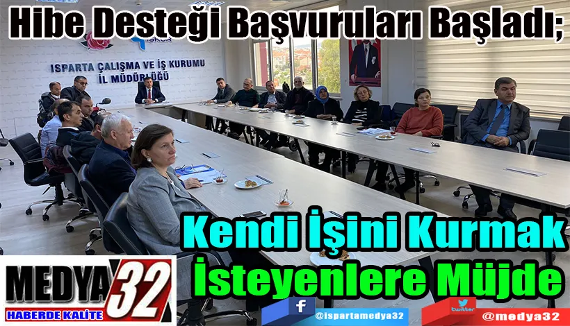 Hibe Desteği Başvuruları Başladı;  Kendi İşini Kurmak  İsteyenlere Müjde 