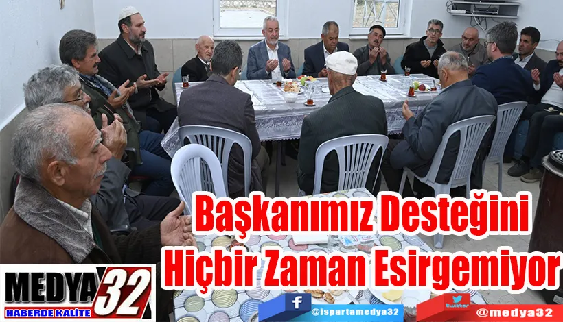 Başkanımız Desteğini Hiçbir Zaman Esirgemiyor 