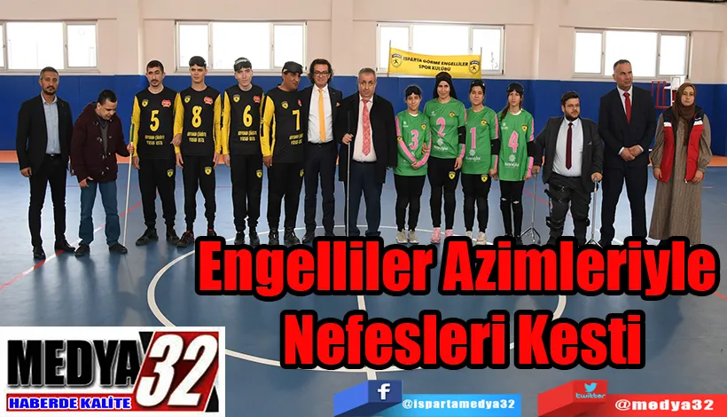 Engelliler Azimleriyle  Nefesleri Kesti