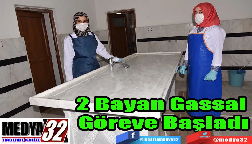 2 Bayan Gassal  Göreve Başladı