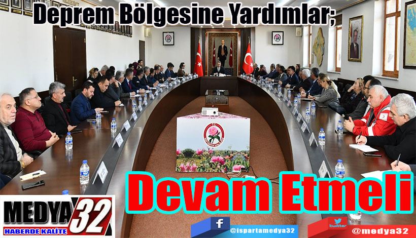 Deprem Bölgesine Yardımlar;  Devam Etmeli