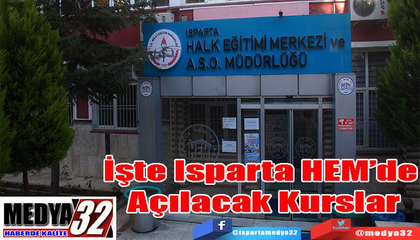 İşte Isparta  HEM’de  Açılacak  Kurslar 